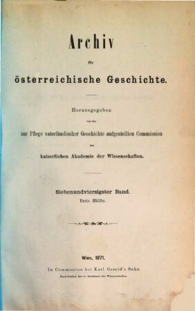 Archiv für österreichische Geschichte. 47. 1871