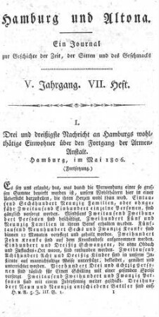 I. Drei und dreißigste Nachricht an Hamburgs wohlthätige Einwohner über den Fortgang der Armen-Anstalt. Hamburg, im Mai 1806. (Fortsetzung.)
