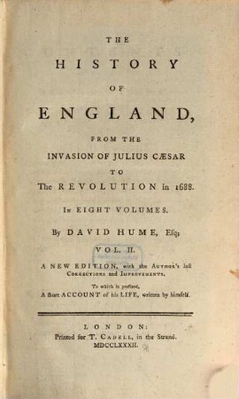 The History of England from the Invasion of Julius Caesar to the Revolution in 1688. Vol. 2 (1782)