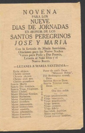 Novena para los nueve días de jornadas en honor de los santos peregrinos José y María : con la letanía de María Santísima, oraciones para las nueve noches, versos para pedir y dar posada, letanía al Niño Dios y el nuevo rorro