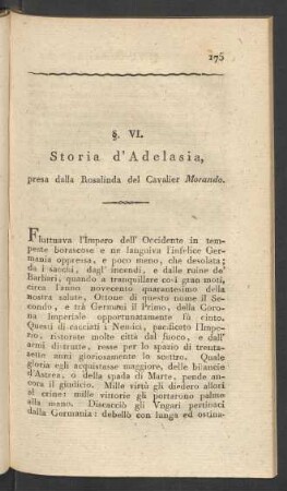 §. VI. Storia d'Adelasia, presa dalla Rosalinda del Cavalier Morando