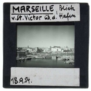 Marseille, Alter Hafen,Marseille, Kloster St. Victor
