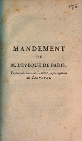 Mandement de M. l'évêque de Paris, portant abolition du Carême et prorogation du Carnaval