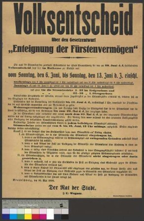 Bekanntmachung des Rates der Stadt Braunschweig zum Volksentscheid über den Gesetzentwurf "Enteignung der Fürstenvermögen" am 20. Juni 1926