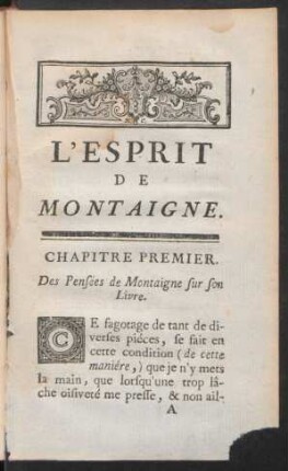 Chapitre Premier. Des Pensées de Montaigne sur son Livre
