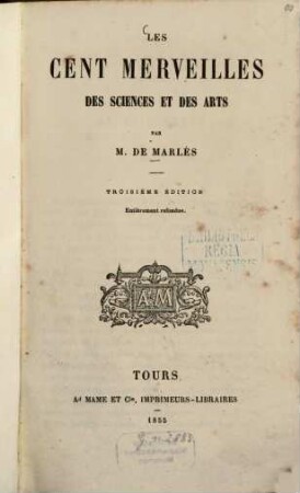 Les Cent Merveilles Des Sciences Et Des Arts