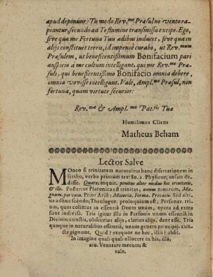 Trinitas Natvralis Ab Aristotele Denunciata Et A ... Mattheo Beham Traunstainensi ... In Alma Universitate Salisburgensi Publice Defensa. Auspiciis D. Mavri Tantvccii Monachi Ordinis S. Benedicti Cong.is Cass.is ... Ad diem [...] Februarii 1641.