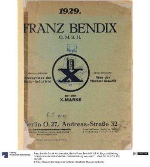 Franz Bendix G.M.B.H., Engros-Abteilung: Erzeugnisse der Holz-Industrie, Detail-Abteilung: Was der Tischler braucht, Berlin, 1929, mit separaten Preislisten und Bestellkarte.