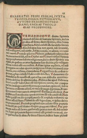 Enarratio Primi Psalmi, Iuxta Tropologiam Potissimum, Autore Erasmo Roterodamo, Sacrae Theologiae Professore.