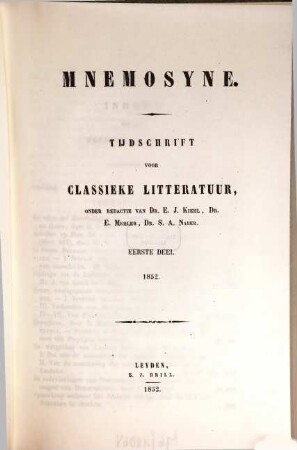 Mnemosyne : a journal of classical studies. 1, 1. 1852