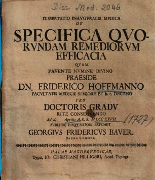 Dissertatio Inavgvralis Medica De Specifica Qvorvndam Remediorvm Efficacia