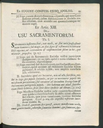 Ex Artic. XIII. De Usu Sacramentorum.