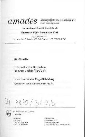 Grammatik des Deutschen im europäischen Vergleich: kombinatorische Begriffsbildung : Teil II: explizite Substantivderivation