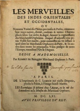 Les merveilles des Indes orientales et occidentales