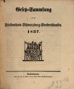 Gesetzsammlung für das Fürstenthum Schwarzburg-Sondershausen. 1837, 1837