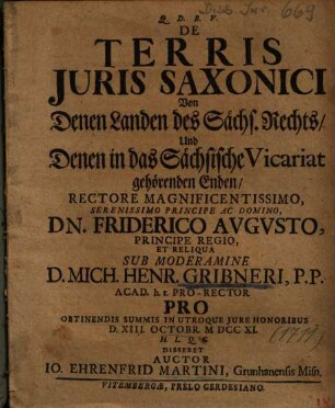 De Terris Juris Saxonici = Von Denen Landen des Sächs. Rechts, Und Denen in das Sächsische Vicariat gehörenden Enden