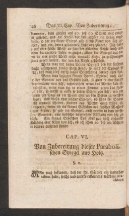 Cap. VI. Von Zubereitung dieser Parabolischen Spiegel aus Holtz.