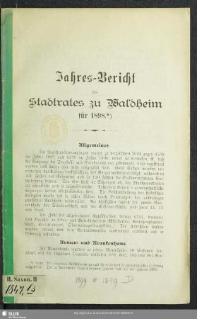 1898: Jahres-Bericht des Stadtrates zu Waldheim : auf ...