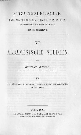Albanesische Studien. 6., Beiträge zur Kenntniss verschiedener albanesischer Mundarten