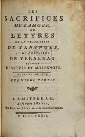 Les sacrifices de l'amour, 1