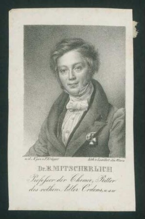 Dr. Eilard Mitscherlich, Professor der Chemie, Ritter des rothen Adler Ordens