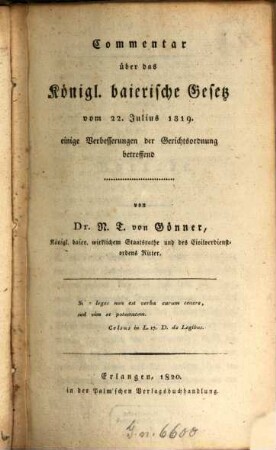 Commentar über das königl. baierische Gesetz vom 22. Julius 1819 einige Verbesserungen der Gerichtsordnung betreffend