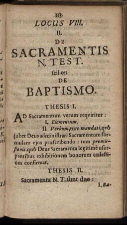 Locus VIII. De Sacramentis N. Test. scilicet De Baptismo.