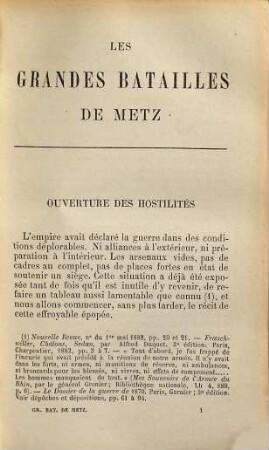 Guerre de 1870 - 1871, [2]. Les Grandes Batailles de Metz : 19 Juillet - 18 Aout ; avec cinq cartes des opérations militaires