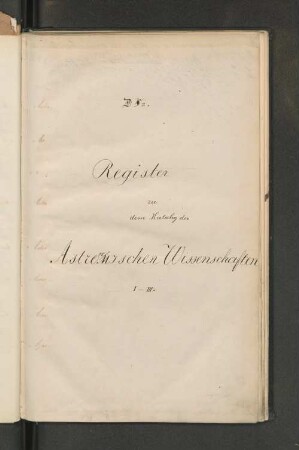 Register zu dem Katalog der Astronomischen Wissenschaften I-III.