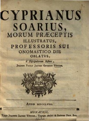Cyprianus Soarius, morum praeceptis illustratus