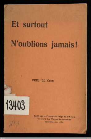 Et surtout : n'oublions jamais!