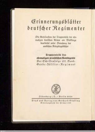 Geschichte des Garde-Füsilier-Regiments : nach den amtlichen Kriegstagebüchern und persönlichen Aufzeichnungen