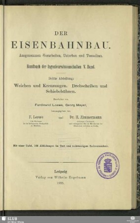 Bd. 5, Abt. 3: Weichen und Kreuzungen. Drehscheiben und Schiebebühnen : ausgenommen Vorarbeiten, Unterbau und Tunnelbau