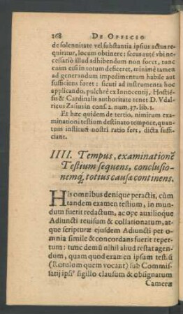 III. Tempus, examinationem Testium sequens, conclusionemque totius causae continens.