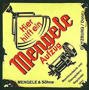 Mengele Aufzug