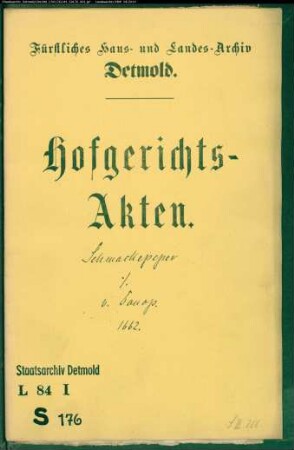 Schmackepeper, Dr., zu Herford gegen Levin Ernst von Donop - Schuldforderung