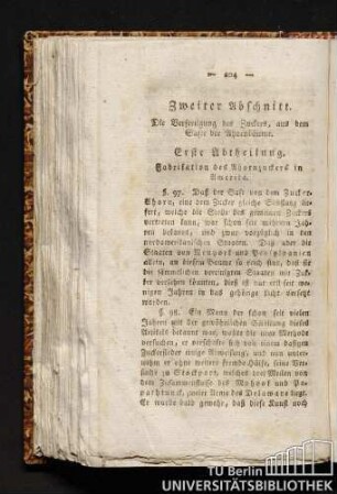 Zweiter Abschnitt. Die Verfertigung des Zuckers, aus dem Safte der Ahornbäume.