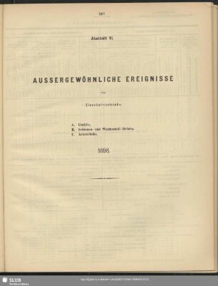 Abschnitt VI. Aussergewöhnliche Ereignisse beim Eisenbahnbetriebe