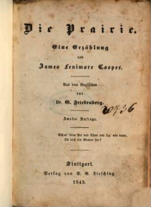 J. F. Cooper's amerikanische Romane : neu aus dem Englischen übertragen, 4. Die Prairie : eine Erzählung