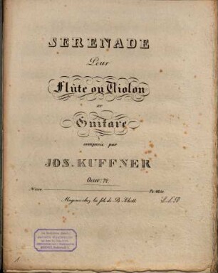 Sérénade pour flûte ou violon et guitare oeuv. 72