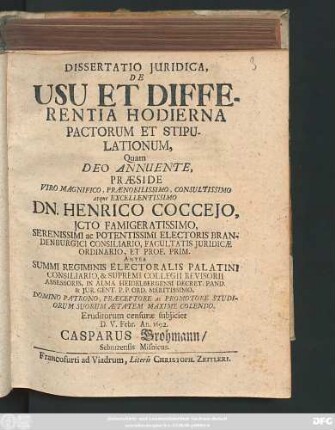 Dissertatio Iuridica, De Usu Et Differentia Hodierna Pactorum Et Stipulationum
