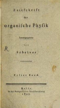 Zeitschrift für organische Physik. 1. 1802/03
