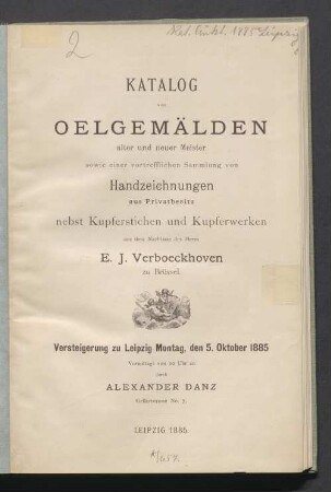 Ölgemälde, Handzeichn., Kupferst. etc. a. d. Nachlass E. G. Verboeckhoven, Brussel : 5.10.