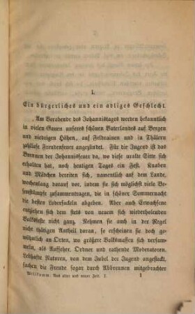 Aus alter und neuer Zeit : Vier Erzählungen von Ernst Willkomm. 1