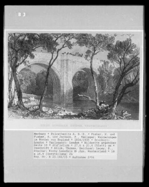 Wanderungen im Norden von England, Band 2 — Bildseite gegenüber Seite 10 — Kirby Lonsdale Bridge, Westmorland