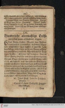 LXI. Wunderliche abermahlige Eröffnung fast gantz erblindeter Augen