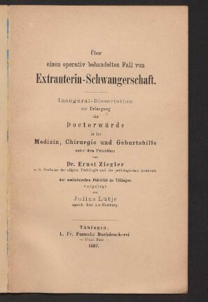 Über einen operativ behandelten Fall von Extrauterin-Schwangerschaft
