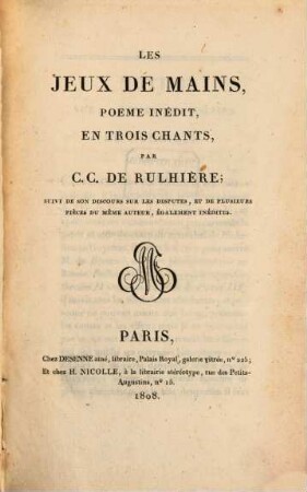 Les jeux de mains : poeme inédit, en trois chants