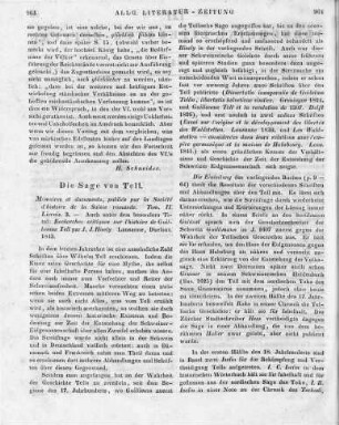 Hisely, J. J.: Mémoires et documents. Publiés par la Société d'Histoire de la Suisse Romande. T. 2, Lfg. 3. Auch u. d. T.: Hisely, J. J.: Recherches critiques sur l´histoire de Guillaume Tell. Lausanne: Ducloux 1843