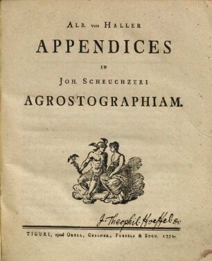 Alb. von Haller Appendices In Joh. Scheuchzeri Agrostographiam